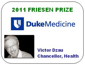 2011 Friesen Prize Victor Dzau